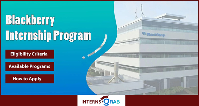 Latest Blackberry Internship Openings in Tech & Innovation Latest Blackberry Internship Openings in Tech & Innovation