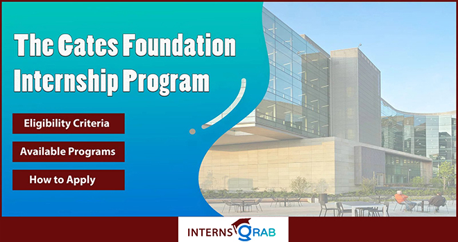 Gates Foundation Internship: Who It's For and How to Apply 