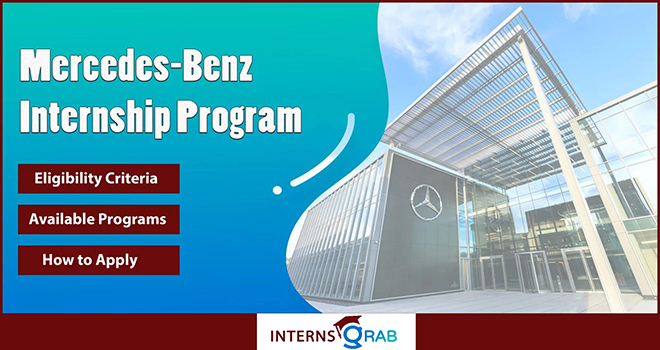 Mercedes Benz Internship: How to Apply, Eligibility, and Benefits 