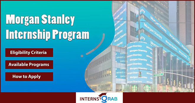 Morgan Stanley Internship – Learn From a Global Financial Leader