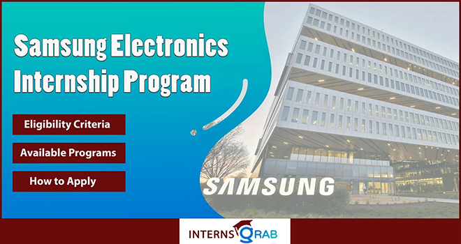 Samsung Internship: Build Tech That Shapes the Future