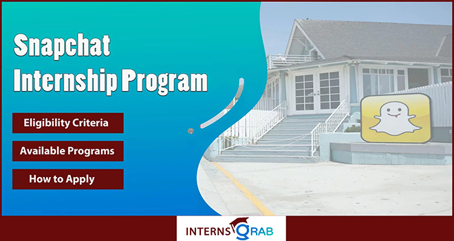 Snapchat Internship Openings for Students & Recent Graduates 