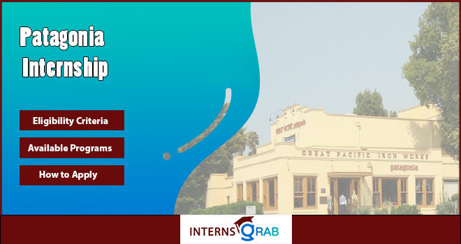 Join a Patagonia Internship and Work on Real Environmental Missions Join a Patagonia Internship and Work on Real Environmental Missions