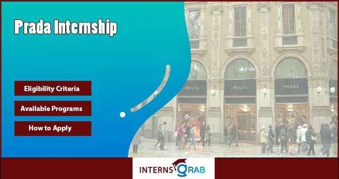 Prada Internship – Explore Real Fashion Industry Roles 