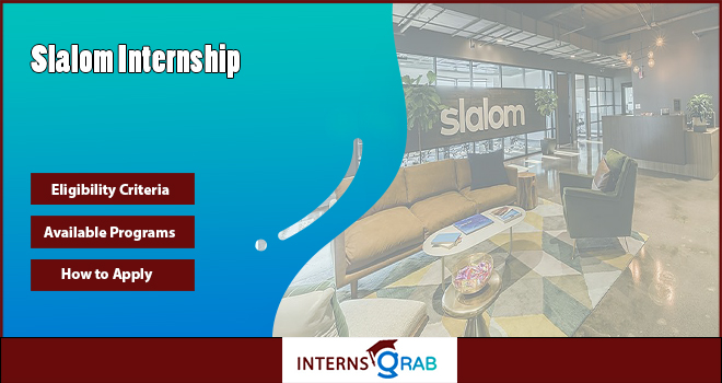 Slalom Internship | Hybrid and Onsite Openings Available Slalom Internship | Hybrid and Onsite Openings Available