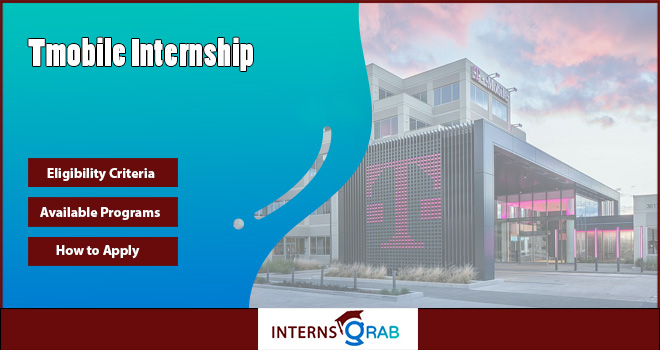 T-Mobile Internship Program: Learn, Grow, and Get Hired 